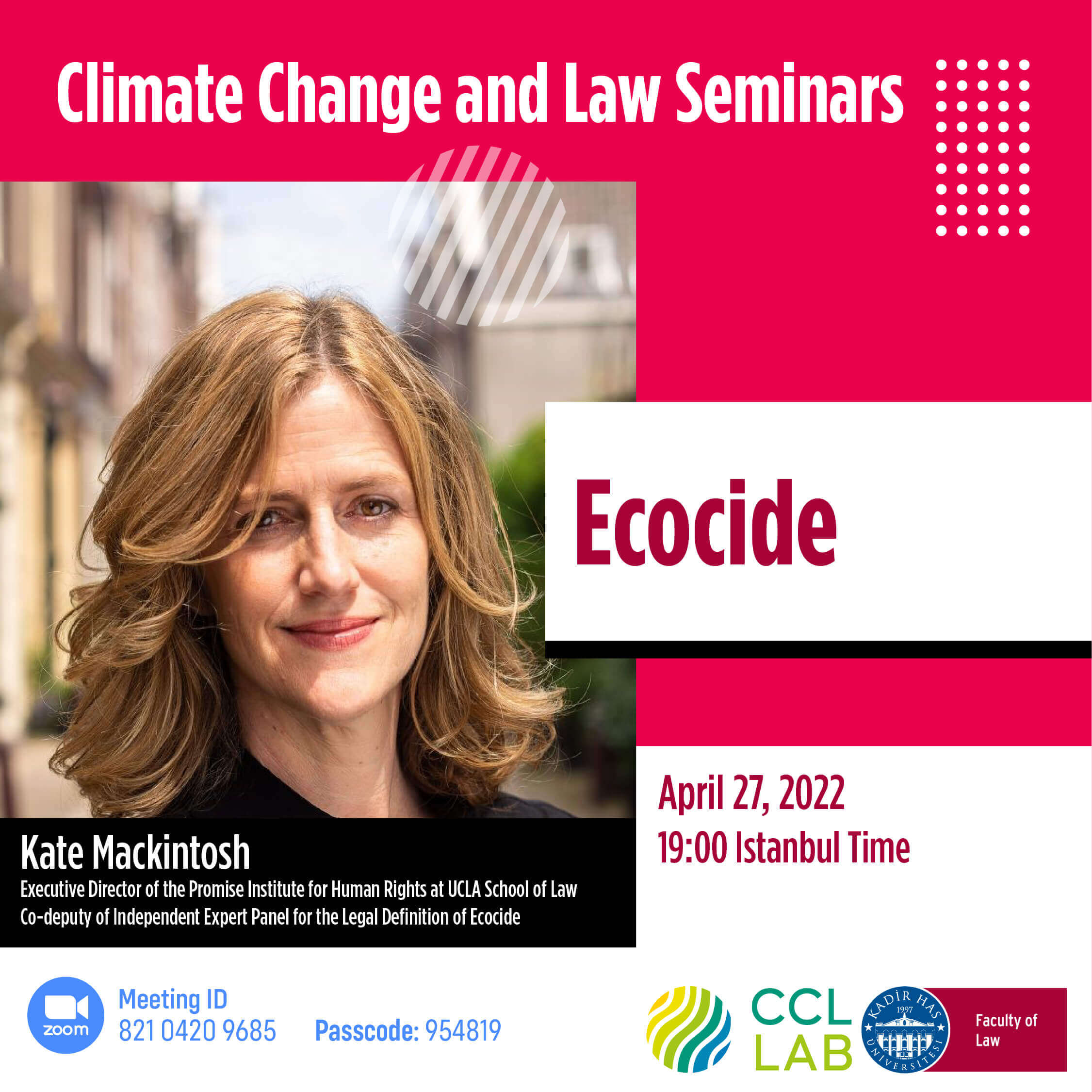 CCLLAB İklim Değişikliği ve Hukuk Seminerleri - Kate Mackintosh