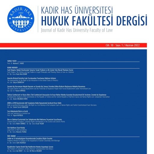 The New Issue of the Journal of Kadir Has University Faculty of Law is Out