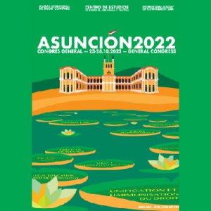 KHAS Hukuk Fakültesi’nden Akademisyenler Asunción General Congress 2022’ye Katılıyor